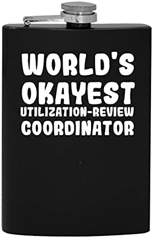 Coordenador de revisão de utilização mais okizada do mundo - 8oz de quadril de quadril de 8 onças