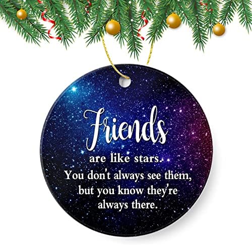 Gulauji Christmas Ornament 2022 Friends são como estrelas que sempre são os-ímentos presentes Decoração da amizade