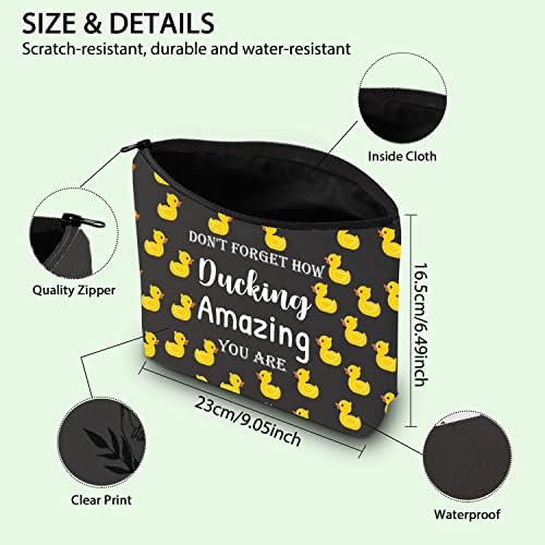 Duck Lover Gift Duck Proprietário Cosmetic Bag Não se esqueça de como se esconde incrível, você é uma bolsa de maquiagem Tote Duck