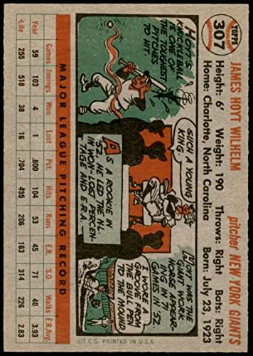 1956 Topps 307 Hoyt Wilhelm New York Giants Ex -Giants