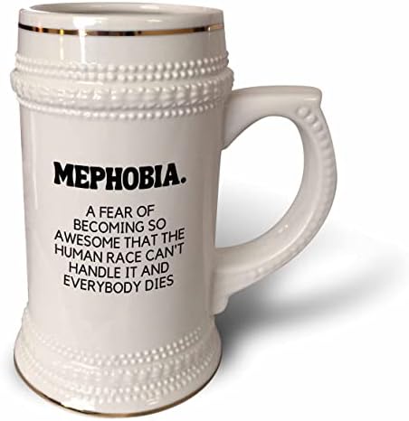 Imagem 3drose da definição de mefobia - 22oz de caneca de Stein