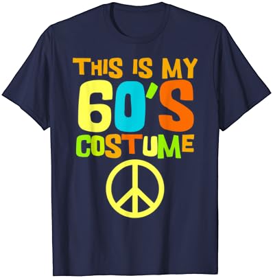 Esta é a minha fantasia dos anos 60 | T-shirt de roupa de roupa de roupa temática para festa temática